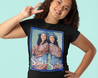 Sister Sister 90s TV Show Tee | Tia & Tamera Teen Comedy Show T-shirt | Retro Vintage Inspired Sister Sister UNISEX Shirt | ZuluSky