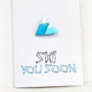 Carte de vœux Ski You Soon avec aimant détachable, épingle à revers de montagne, épingle à chapeau magnétique, remplissage de bas de snowboard ou de ski