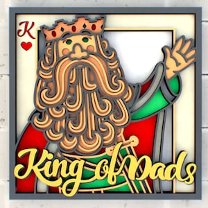 File Svg 3D King of dads per taglio Cricut o laser, creazione con la carta a strati di biglietti per la Festa del papà, piani cnc di papà, DWG DXF SVG