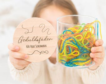 Geduldsfäden Glas, Geschenke Lehrer, Geduldsfäden, Abschiedsgeschenk Lehrerin, Nervennahrung, Erzieherin Geschenk, Lehrerin