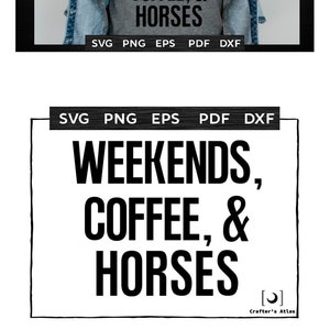 paard svg, weekend koffie en paarden, paard teken svg, paard shirt png, SVG Files voor Cricut, Silhouette SVG, Cut Files, Instant Download