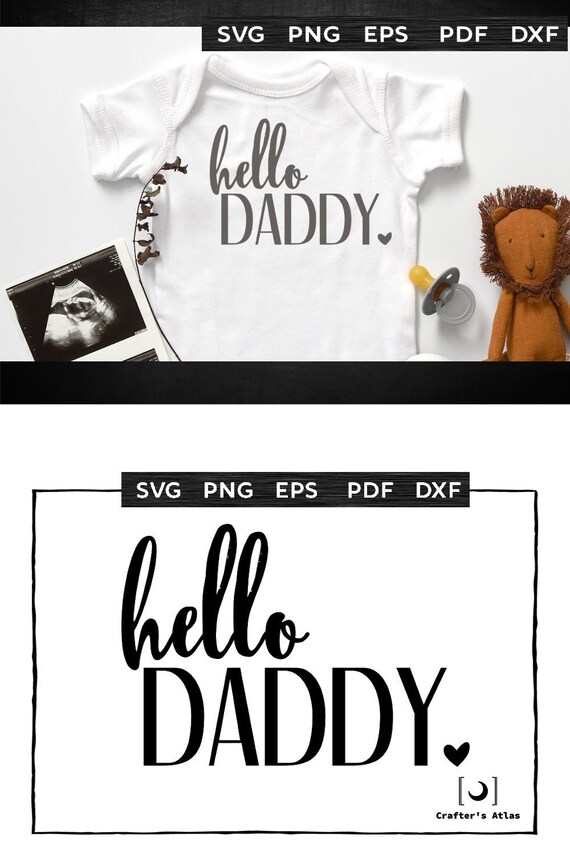 Download Baby Svg Files Hello Daddy Cute Baby Clothes Baby Boy Svg Etsy