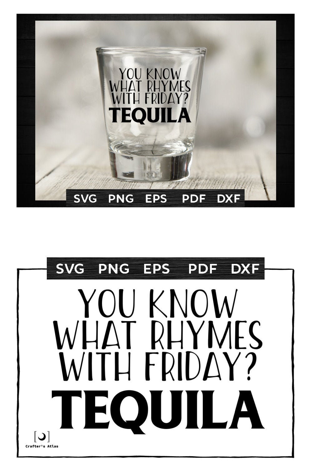 shot glass svg What Rhymes with Friday png eps dxf pdf /& svg Tequila svg svg files for cricut and silhouette