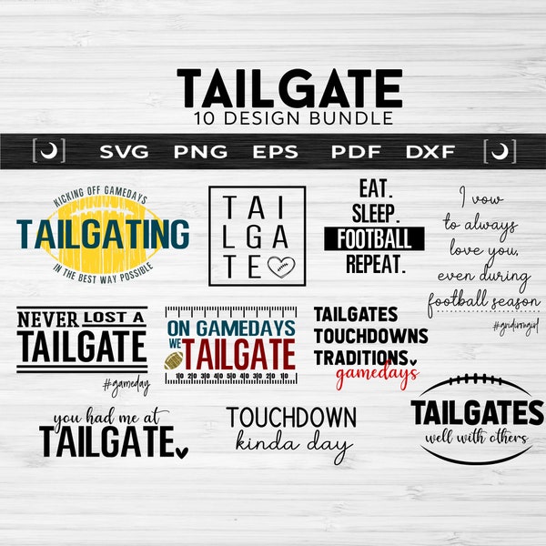 SVG Bundle, Tailgate svg, football svg, tail gate shirt, touchdown kinda day, never lost a tailgate, NFL, NCAA, eat sleep football repeat