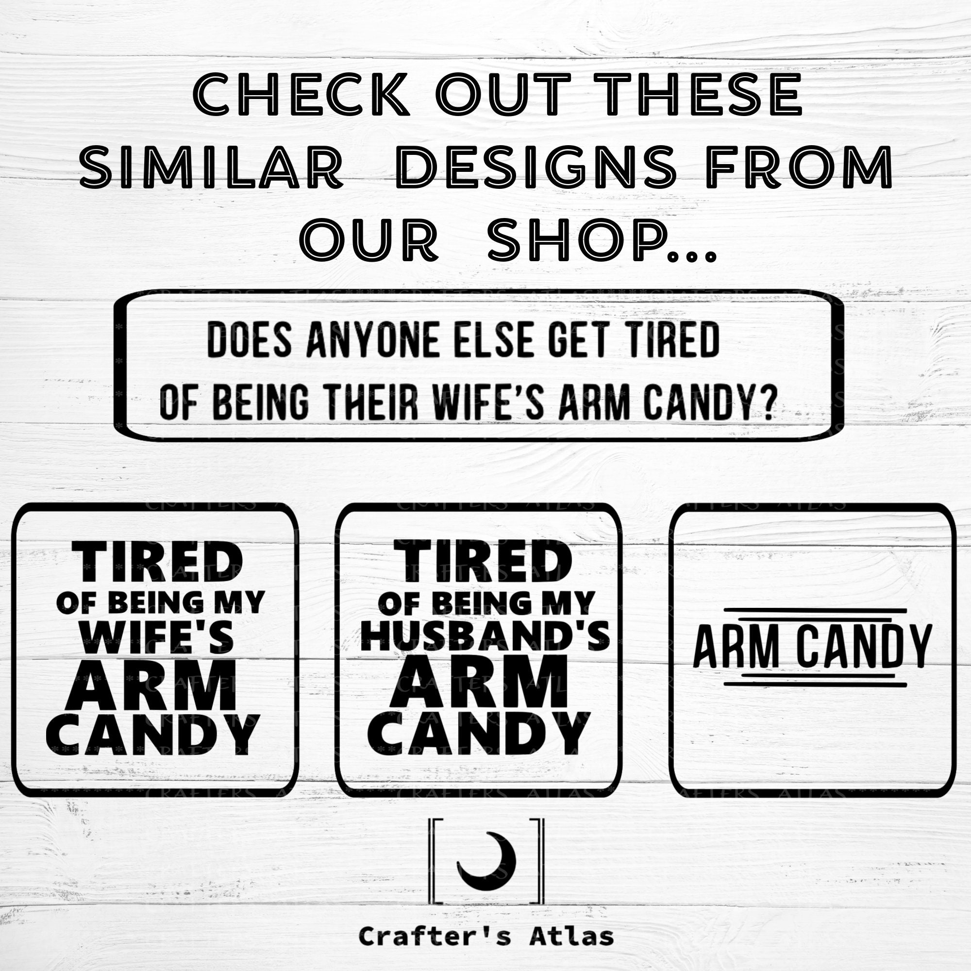 Funny Svg Arm Candy Svg Tired of Being My Wife's Arm Etsy Hong Kong