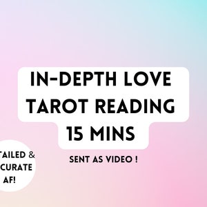 In Depth LOVE TAROT READING 15 mins, Psychic Reading, Answering all your love questions, In-depth & Accurate af!