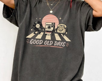 Maglietta grafica vintage anni '90 "Good Old Days", maglietta in vinile Comfort Color con stampa di fotocamera e cellulare, regalo divertente per la generazione X.
