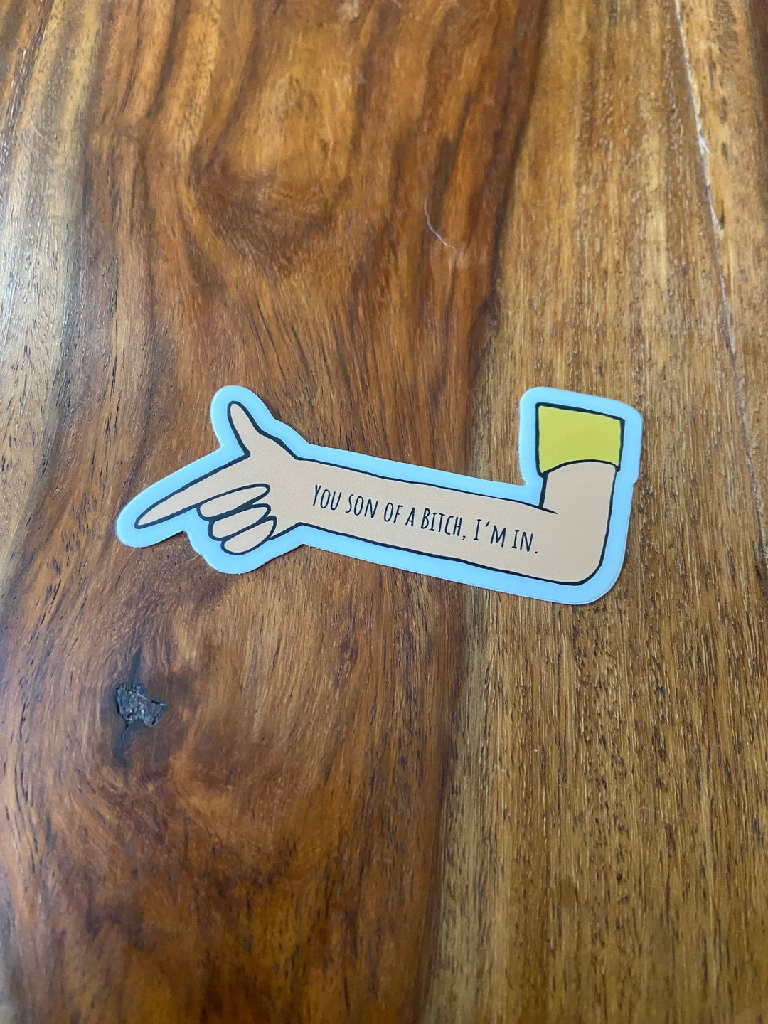 Rick and Morty you Son of a Bitch Im In Sticker Etsy