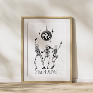 Stayin&#39; Alive Disco Skeletons Print