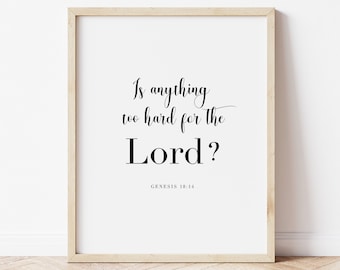 Genesis 18:14 Scripture Wall Art, Bible Verse Print (Instant Download)