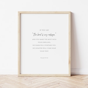 Psalms 91:9-10, The Lord Is My Refuge Wall Art | Scripture Wall Art | Bible Verse Print | Home Decor | Instant Download