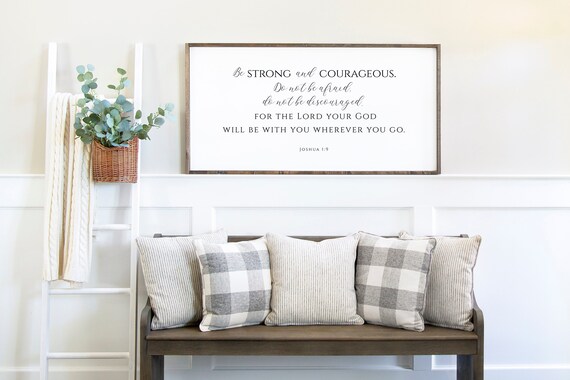 Bible Verse Wall Art Joshua 1:9 Be Strong And Courageous Wood Sign Chr – Sullivan Woodwork