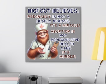 Bigfoot Believes Pregnancy Grey Canvas Portrait Wall Decor Hanging