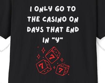 Camiseta divertida de casino: humor sobre juegos de azar, regalo de Las Vegas