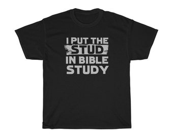 Camiseta engraçada Eu coloquei o garanhão no estudo da Bíblia