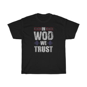 In Wod We Trust Patriotic Gym T-Shirt