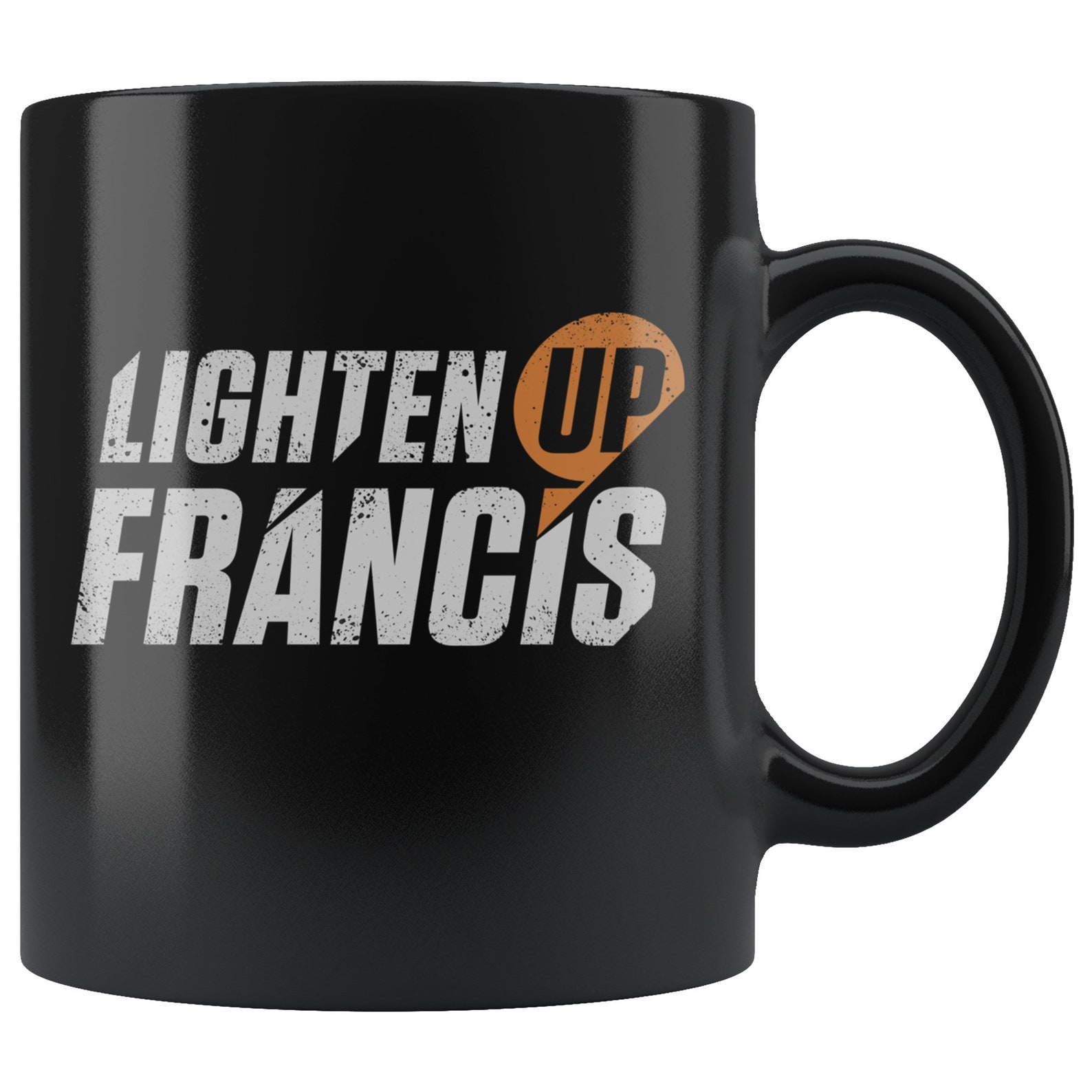 Lighten up Francis Funny Classic Movie Quote 11 Oz Black Etsy