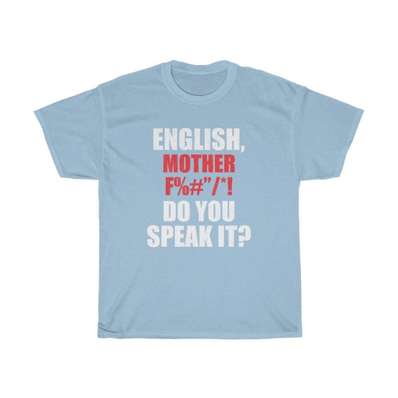 English Mother F Do You Speak It T Shirt Etsy