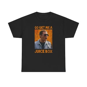 Maglietta con scritta "Go Get Me a Juice Box" / T-shirt con foto retrò