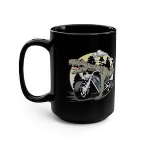 T Rex Biker Funny Motorcycle Rider 15 oz Black Coffee Mug
