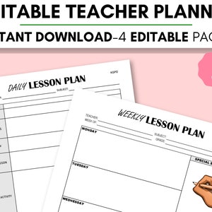 Editable Teacher Planner: Teacher Lesson Planner Printable To Prepare Class Lectures For Any Grade. 4 Different Lesson Plan Templates To Use