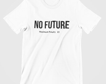 No Future Classic Punk T-shirt - Etsy