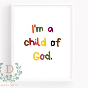 I'm a child of God, Nursery Bible Wall Art, Sunday School Poster, Kids Bedroom Art Print