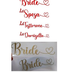 Scritta termoadesiva maglietta fai da te  sposa testimone damigella matrimonio festa addio al nubilato idea regalo