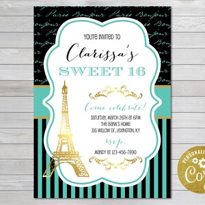 Editable, Paris Sweet 16 Birthday Invite, Paris Birthday Invitation, Sweet Sixteen Birthday Invite, Sweet Sixteenth Sweet 16th Eiffel Tower