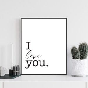 I Love You Typography Wall Art, Wall Decor, Minimalist Wall Decor, Digital Download, Instant Download, Printable Poster, Black and White