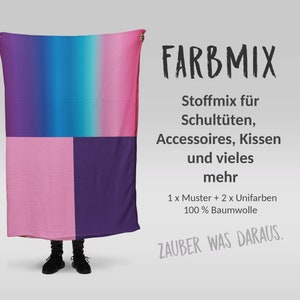 Könnte beinhalten: Ein farbenfrohes Stoffpaket mit einem Farbverlauf von Rosa, Blau und Lila. Der Stoff ist 100% Baumwolle und eignet sich perfekt für die Herstellung von Schultüten, Accessoires, Kissen und vielem mehr. Der Text auf dem Bild lautet "FARBMIX Stoffmix für Schultüten, Accessoires, Kissen und vieles mehr 1 x Muster + 2 x Unifarben 100% Baumwolle ZAUBER WAS DARAUS."