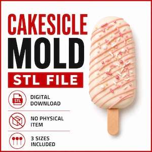 Cakesicle Mold STL File | 3D Printable Cutter, Plunger (Digital Download)