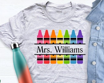 Customized Name Teacher Shirt, Crayon Teacher Shirt, Personalized Name Teacher Shirt, Back to School Shirt, Kindergarten Teaching Shirt