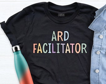 ARD Facilitator Special Education Shirt, Mindfulness Shirts, Autism Awareness Shirt, Neurodiversity Shirt, Equality Shirt, Dysleixa Shirt