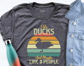 Duck Shirt, Vintage Duck Shirt, Funny Duck Shirt, Duck Lover Shirt, I Like Ducks and Maybe Like 3 People Tshirt, Retro Duck Shirt, Farm Tees