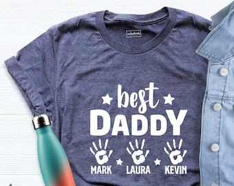 Custom Fathers Day Shirt, Personalized Dad Shirt, Best Daddy Shirt, Daddy Shirt with Kid's Names, Custom Kids Names Shirt, New Dad Shirt