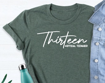 13th Birthday Shirt, Official Teenager Shirt, Thirteen Official Teenager Shirt, 13 Years Birthday T-shirt, Thirteen Party Tribe Shirt