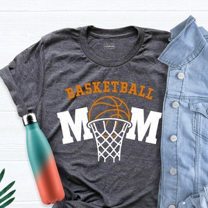 Basketball Mom Shirt, Mothers Day Gift, Sport Mom Shirt, Basketball Tshirts, Basketball Mom Gift Tee, Basketball Shirt, Mom Gift Shirt