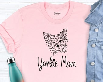 Yorkie Mom Shirt, Yorkshire Terrier Shirt, Pet Owner Shirt, Best Dog Mom Shirt, Yorkie Lover Shirt, Dog Shirts, Yorkie Dog Owner Shirt