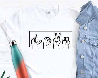 Love Shirt, Valentine Gift Shirt, Sign Language Shirt, Valentine&#39;s Day Gift Shirt, Emotion Love Tshirt, Kindness Shirt, Heart Love Tee