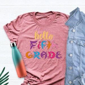 Hello Fifth Grade Shirt, Back to School Shirt, Custom School Tee, First day of School, Teacher Shirt, Gift for Teacher, Fifth Grade Tee
