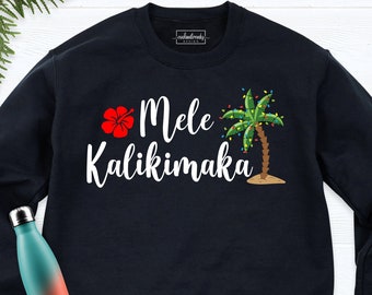 Mele Kalikimaka Sweatshirt, Hawaiian Christmas Hoodie, Hawaiian Christmas Sweater, Aloha Christmas Sweater, Funny Christmas Long Sleeve