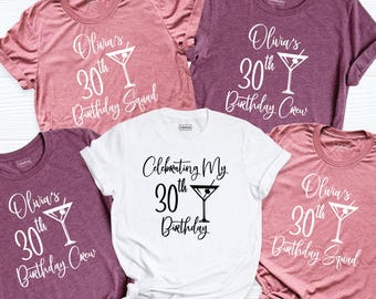 30th Birthday Shirt Celebrating My 30th Birthday Tee, Birthday Squad Shirt, Birthday Group Shirt, Birthday Crew Custom Birthday Party Tshirt