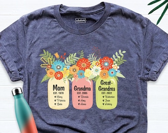 Mom Grandma Great Grandma Shirt, Flower Jar Tee, Great Grandma To Be Est Shirt with Custom Grandchild Names, Grandma Flower Shirt, Mama Tees