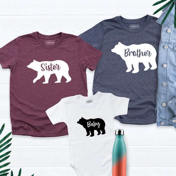 Sister Bear Shirt, Brother Bear Shirt, Baby Shirt, Bear Family Shirts, Funny Sibling Shirts, Family Bear Matching Shirt, Birthday Gift Shirt