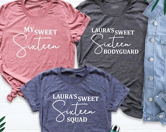 My Sweet Squad Shirt, Customizable name Birthday T-Shirt, Girl/Boy Bodyguard Party Tee, 16th Birthday Outfit, Cute Friends Birthday Shirt