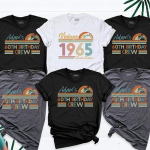 Vintage 1965 Birthday Crew Shirt 60th Birthday Tee, Custom Sixty Birthday Group Tshirt, Birthday Squad Shirts, Birthday Family Matching Tees