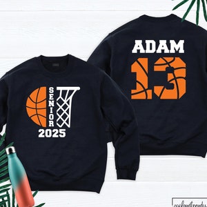 Senior Basketball 2025 Sweatshirt Custom Name Number Shirt, Personalized Basketball Hoodie, Basketball Team Player Tee, Senior Night Sweater