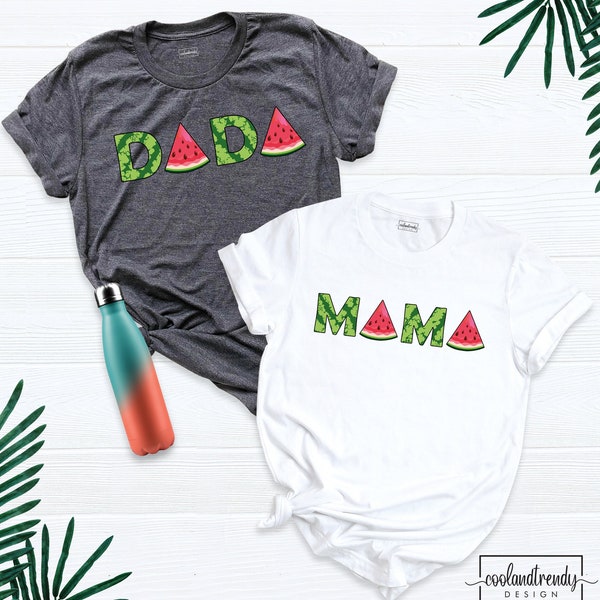 Watermelon Mama Shirt, Watermelon Dada Shirt, Watermelon Shirt, Fruit Birthday Shirt Dad Mom, Matching Family Summer Shirt, Mama Shirt