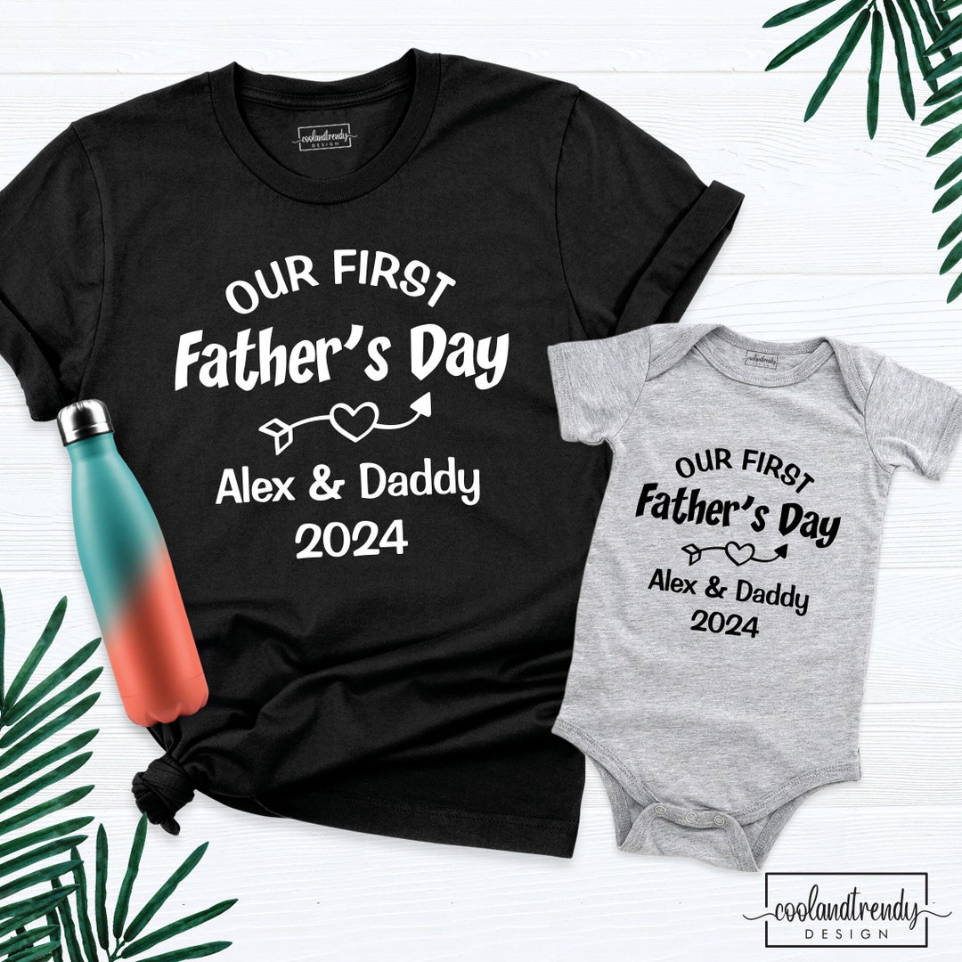 Personalized Name First Fathers Day Shirt, Our First Fathers Day Shirt ...